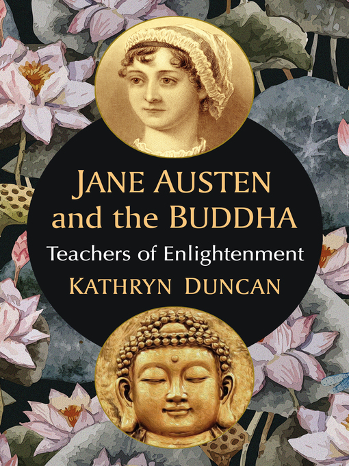 Title details for Jane Austen and the Buddha by Kathryn Duncan - Available